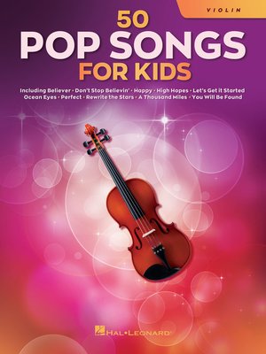 cover image of 50 Pop Songs for Kids for Violin